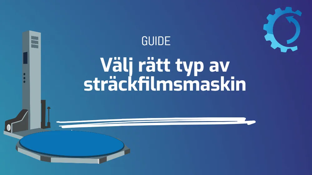 Sträckfilmsmaskiners roll inom logistik